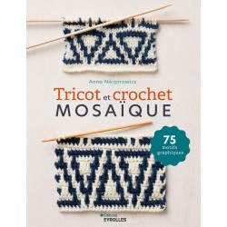 Tricot et Crochet Mosaïque....